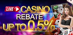 Live Casino Rebate Get up to 0.5%